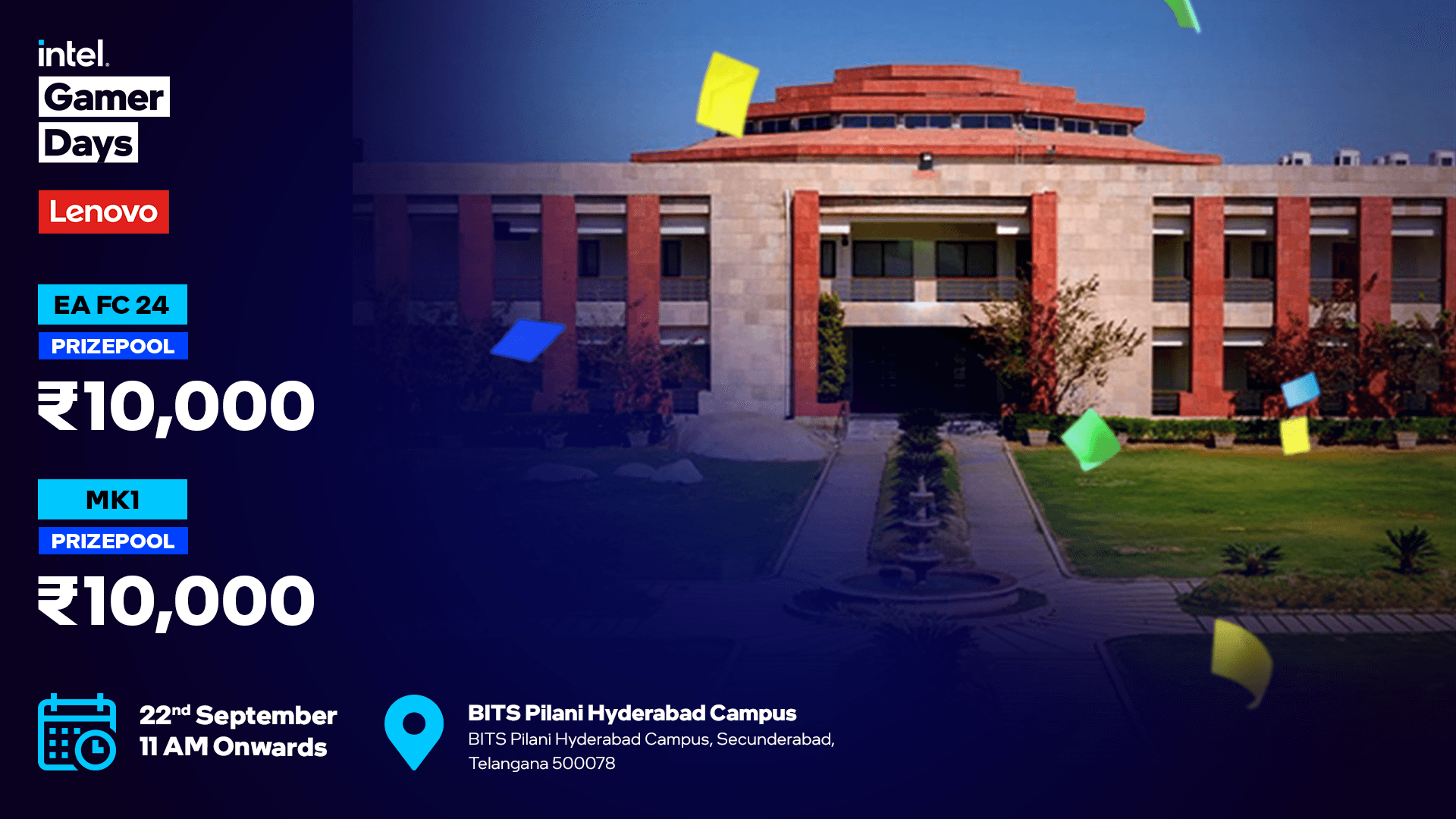 Intel Gamer Days - Lenovo, BITS Pilani Hyderabad Campus banner
